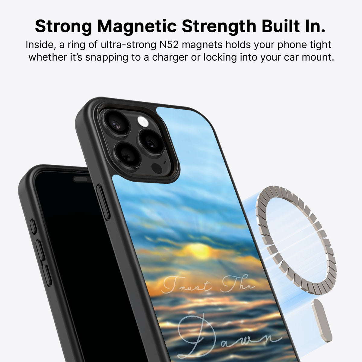 Trust the Dawn - iPhone 15 Pro Max Case #case type_core (magsafe)