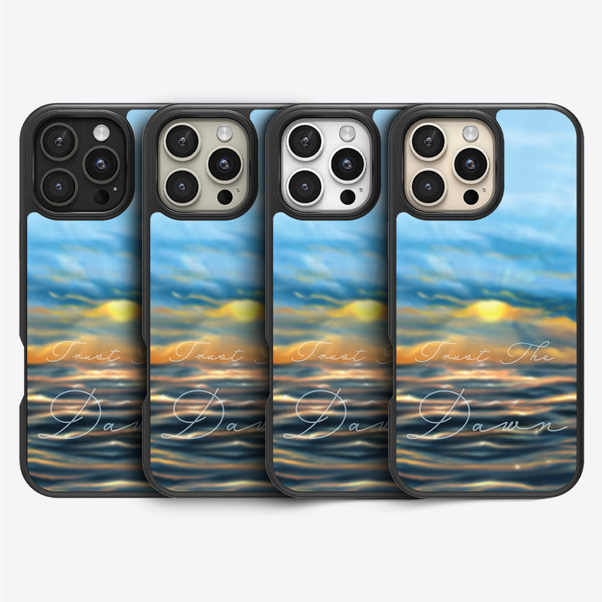 Trust the Dawn - iPhone 16 Pro Case #case type_core (magsafe), #case type_core (non magsafe)